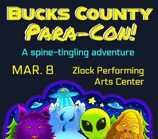 Get ready for a spine-tingling fun adventure into the unknown at the 2nd Annual Bucks County ParaCon! This one-day extravaganza, dedicated to all things paranormal, will take place on Saturday, March 8, 2025, from 12:00 pm to 7:00 pm. Bucks County ParaCon is an entertaining immersive and electrifying experience for attendees, featuring a lineup of esteemed speakers, captivating presentations, food trucks and an array of vendors offering intriguing merchandise related to the supernatural world. Hosted by Eric Mintel Investigates and team member spirit medium Dominic Sattele, this event is a must-attend for enthusiasts of ghosts, Bigfoot, UFOs, and beyond.